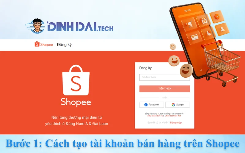 Tạo tài khoản bán hàng trên Shopee