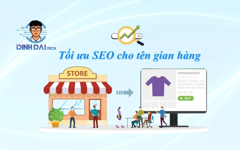 Tối ưu SEO Shopee cho tên gian hàng