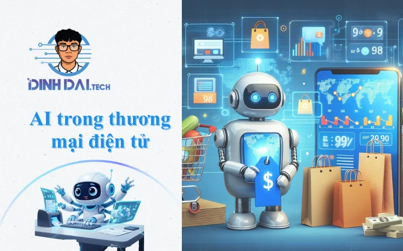 Tổng quan về AI trong thương mại điện tử