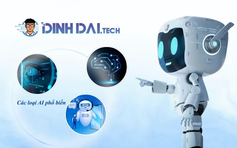 Các loại AI phổ biến được áp dụng