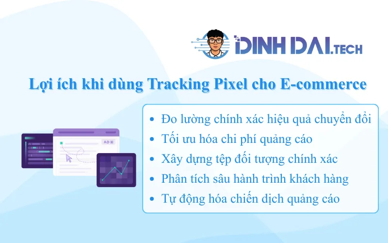 Lợi ích khi dùng Tracking Pixel cho E-commerce