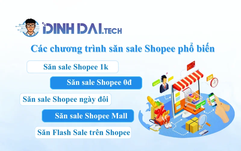 Các chương trình săn sale Shopee phổ biến