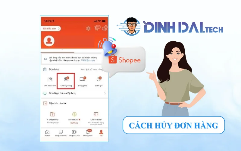 Hủy đơn hàng trên Shopee khi chờ lấy hàng