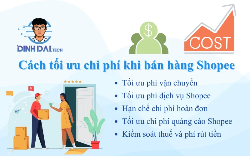 Cách tối ưu chi phí khi bán hàng Shopee