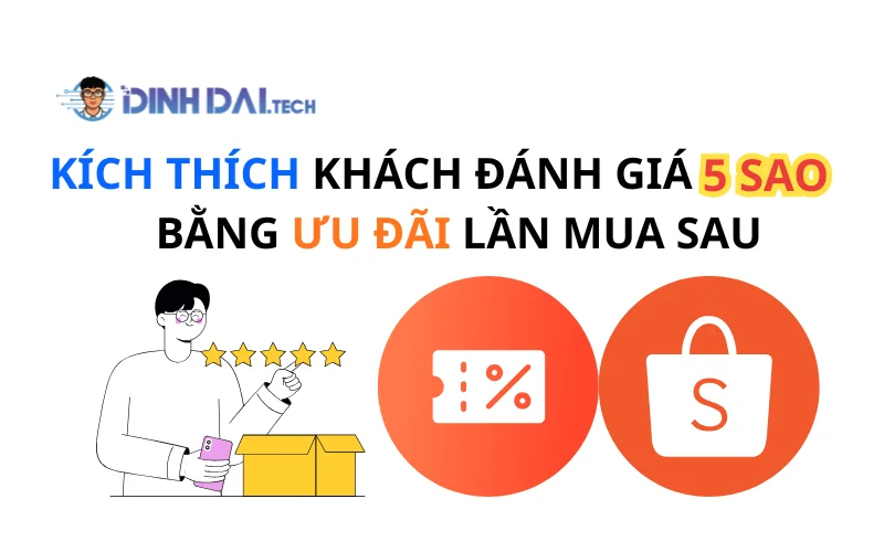 Kích thích khách đánh giá 5 sao bằng ưu đãi lần mua sau