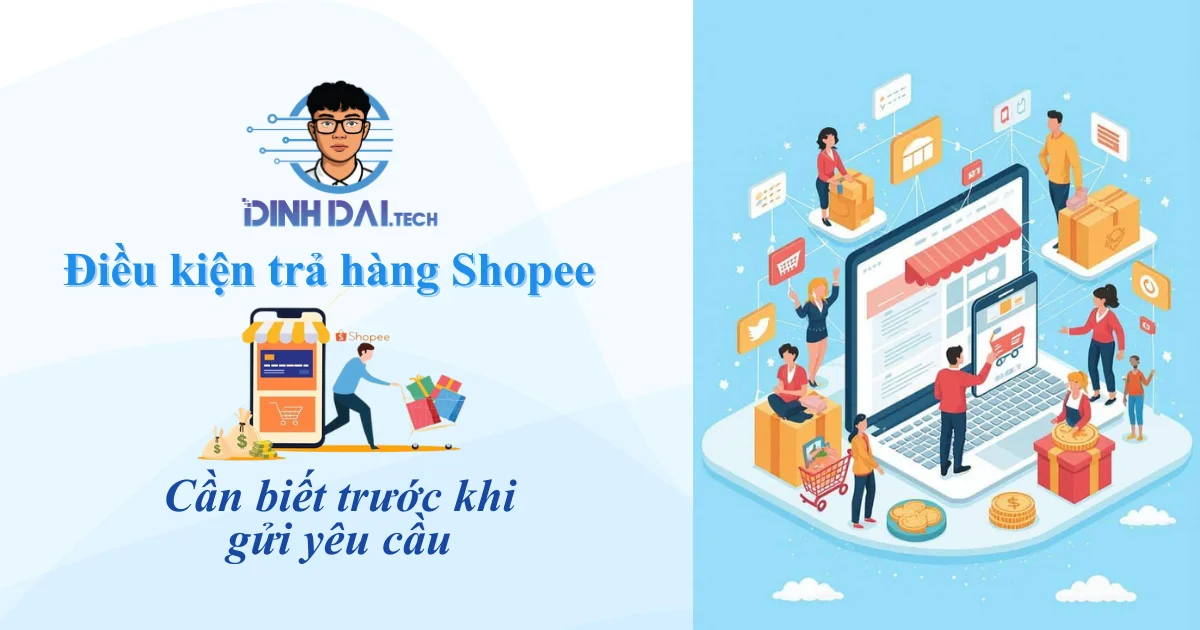 Điều kiện trả hàng shopee