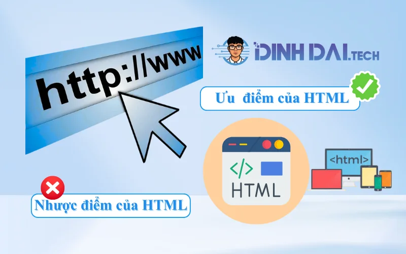 Ưu và nhược điểm của HTML