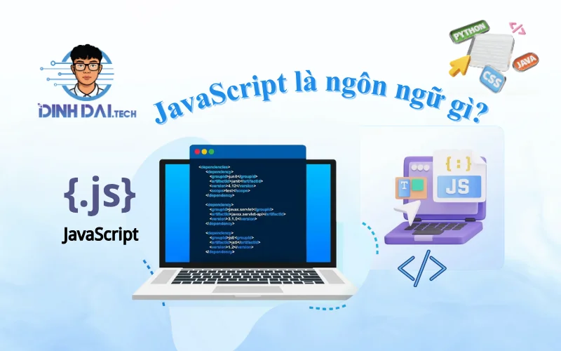 JavaScript là ngôn ngữ gì