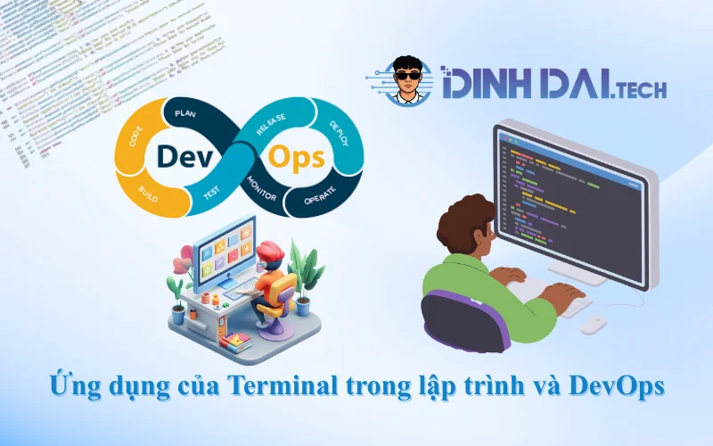 Ứng dụng của Terminal trong lập trình và DevOps