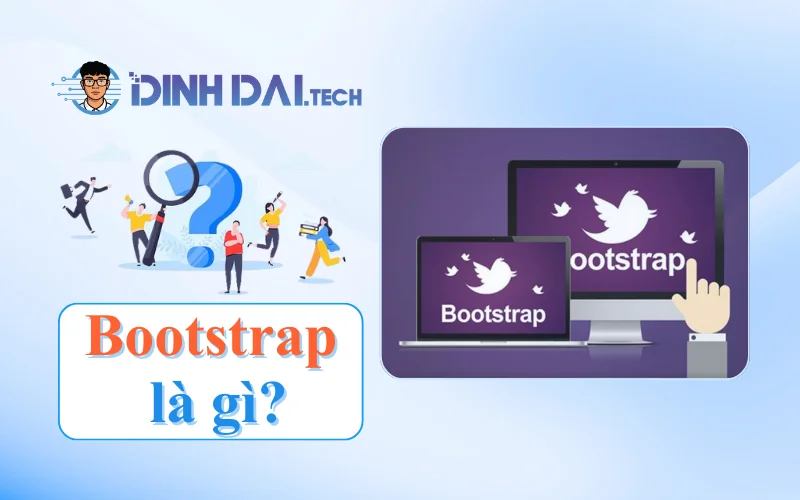Bootstrap là gì