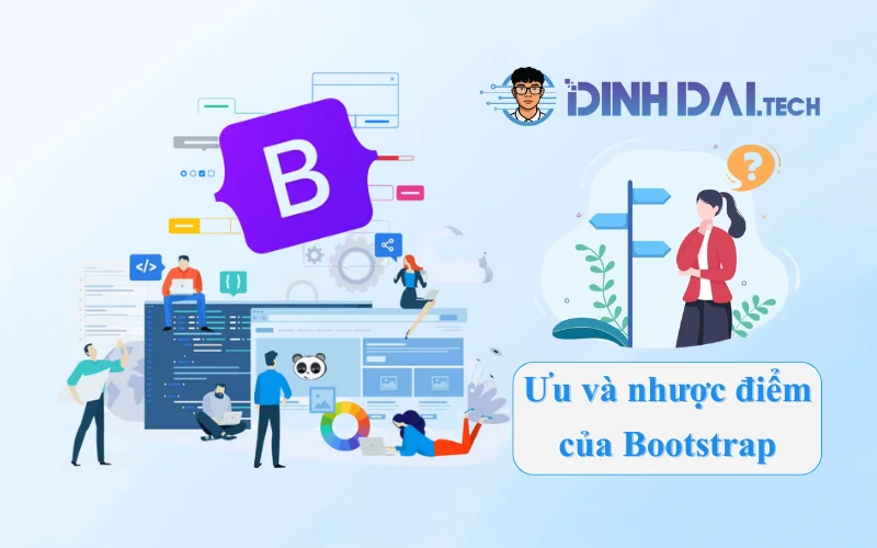 Ưu và nhược điểm của Bootstrap