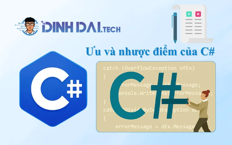 Ưu và nhược điểm của C#