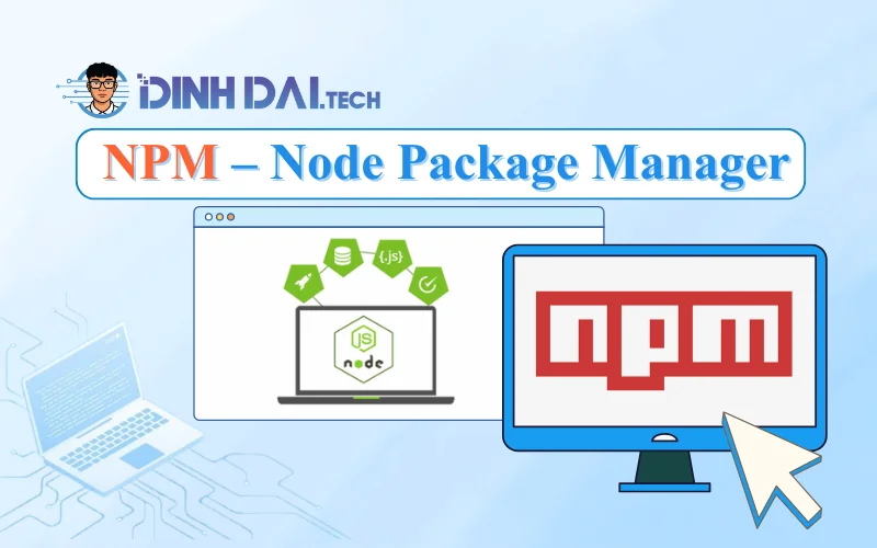 NPM – Node Package Manager