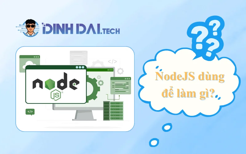 NodeJS dùng để làm gì Ưu nhược điểm và hệ sinh thái