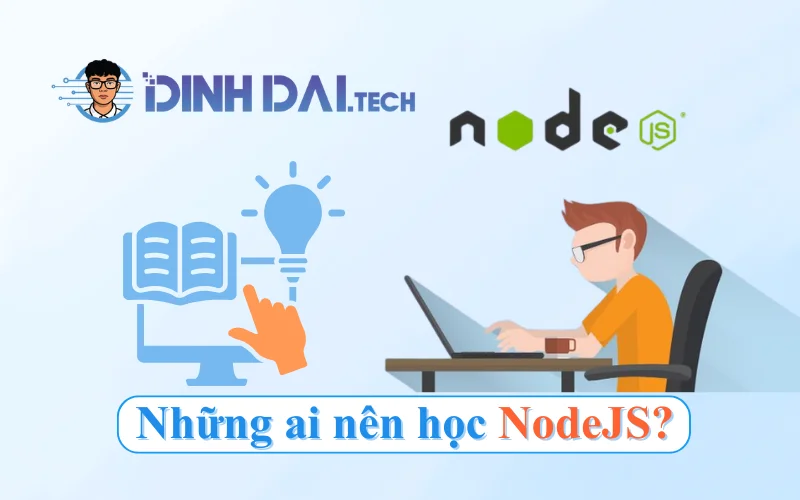 Những ai nên học NodeJS