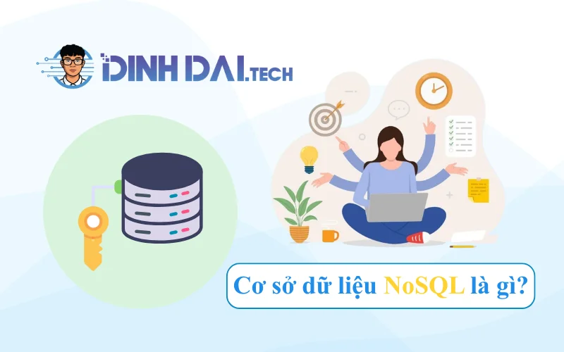 Cơ sở dữ liệu NoSQL là gì