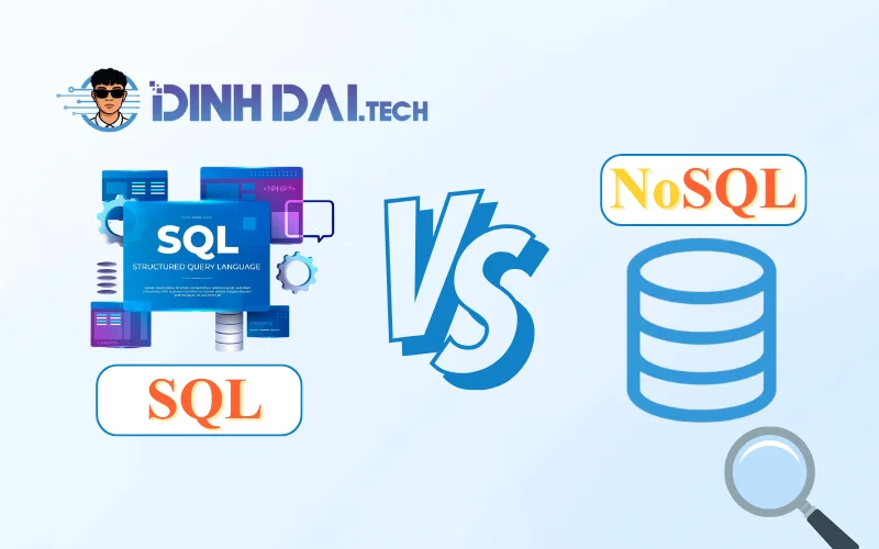 So sánh cơ sở dữ liệu SQL và NoSQL