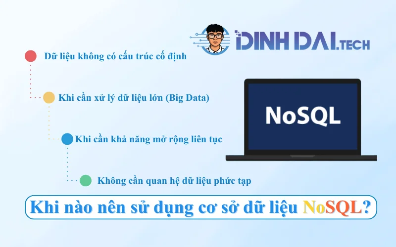 Khi nào nên sử dụng cơ sở dữ liệu NoSQL