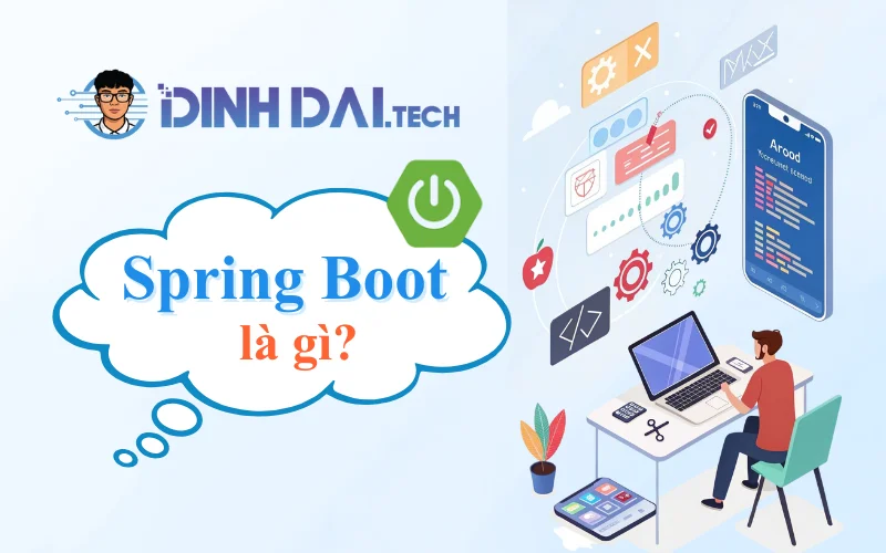 Spring Boot là gì