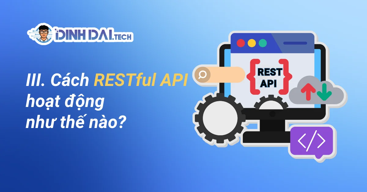 Cách RESTful API hoạt động như thế nào