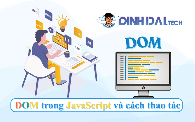 DOM trong JavaScript và cách thao tác
