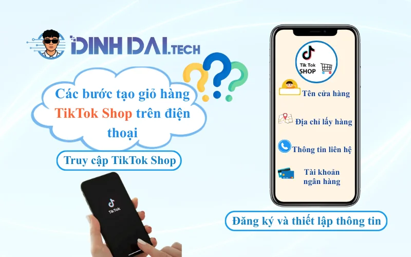 Các bước tạo giỏ hàng TikTok Shop trên điện thoại
