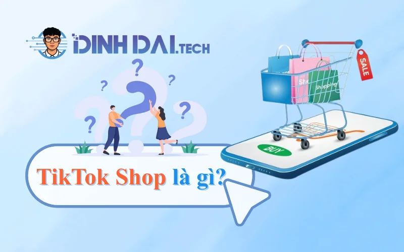 TikTok Shop là gì