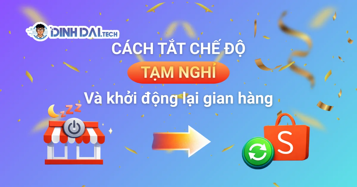 Cách tắt chế độ tạm nghỉ trên Shopee