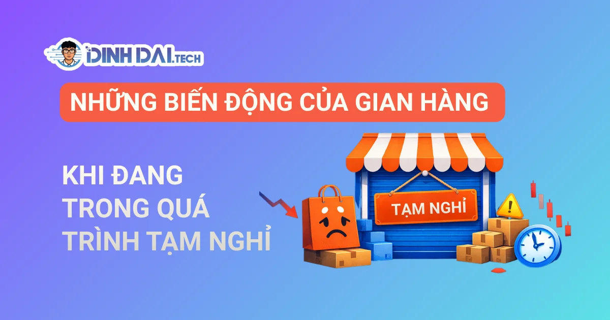 Bật chế độ tạm nghỉ Shopee có ảnh hưởng gì đến shop không