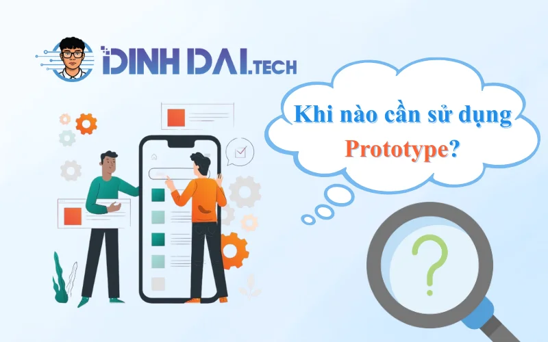 Khi nào cần sử dụng Prototypevs Wireframe vs Mockup