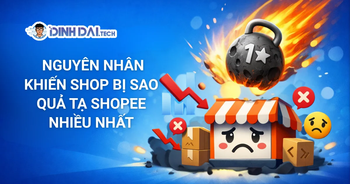 Nguyên nhân khiến shop bị sao quả tạ Shopee nhiều nhất
