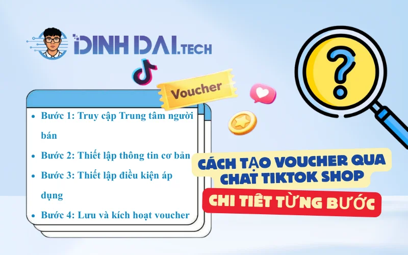 Cách tạo Voucher qua chat trên TikTok Shop chi tiết từng bước