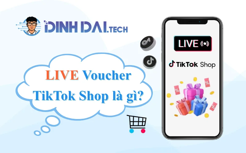 LIVE Voucher TikTok Shop là gì