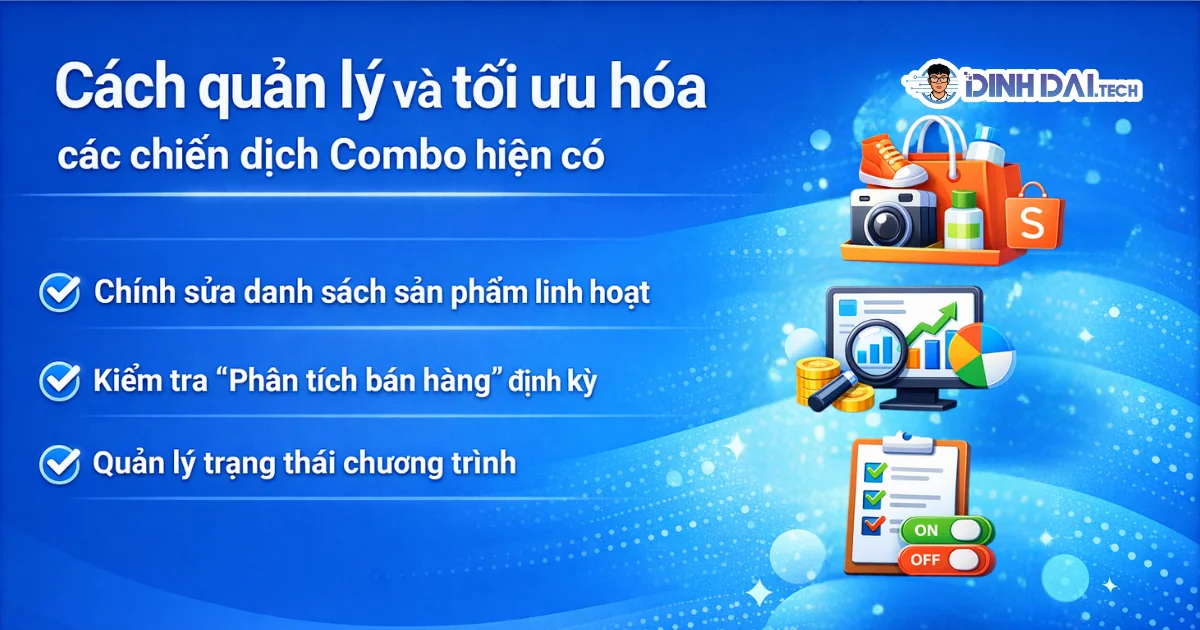 Cách quản lý và tối ưu hóa các chiến dịch Combo hiện có