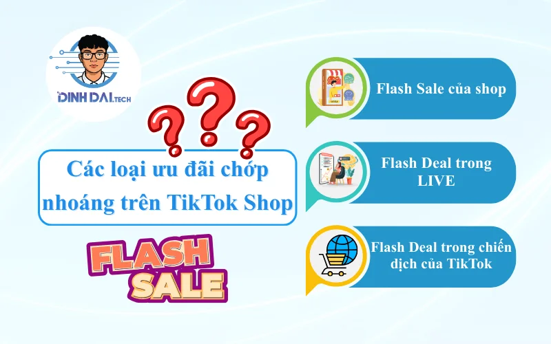 Các loại ưu đãi chớp nhoáng trên TikTok Shop