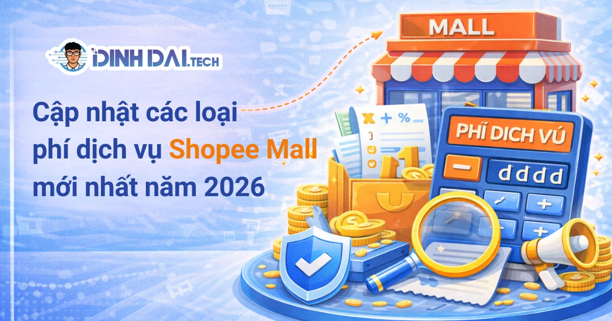 Hướng dẫn cách tính phí dịch vụ Shopee Mall chính xác nhất