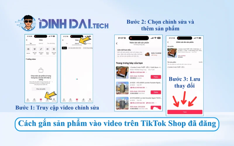 Cách gắn sản phẩm vào video trên TikTok Shop đã đăng