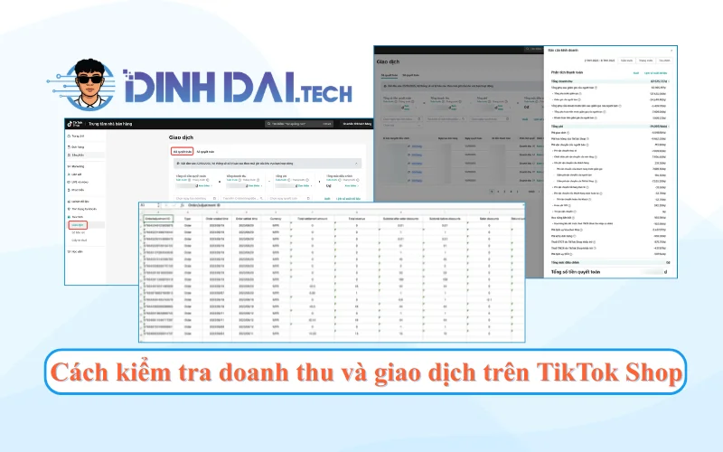 Cách kiểm tra doanh thu và giao dịch trên TikTok Shop