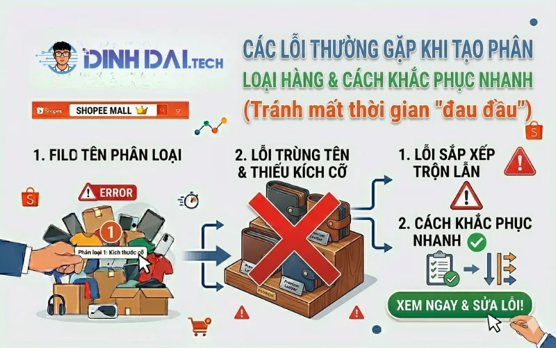 Các lỗi thường gặp khi tạo phân loại hàng & cách khắc phục nhanh – Tránh mất thời gian _đau đầu
