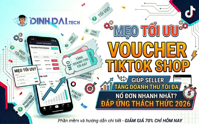 MẸO TỐI ƯU VOUCHER TIKTOK SHOP
