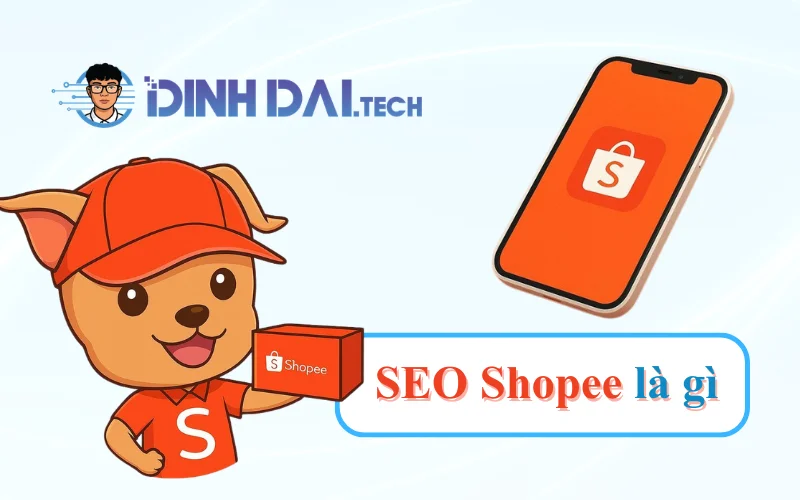 SEO Shopee là gì 