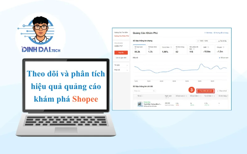 Cách theo dõi và phân tích hiệu quả quảng cáo khám phá Shopee