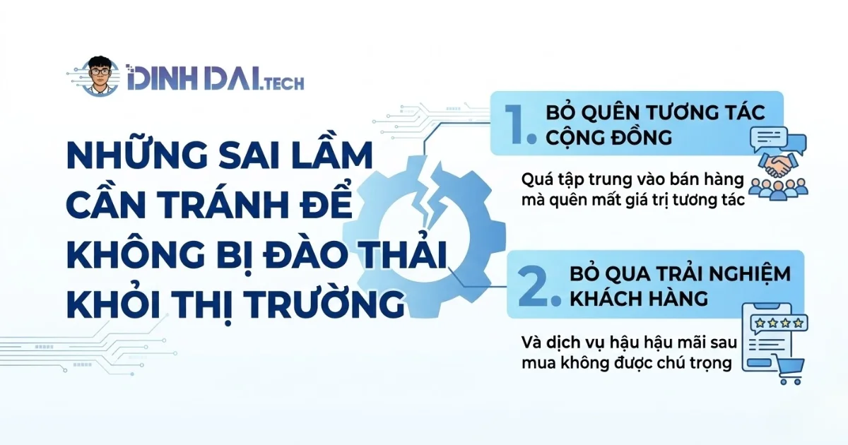Những sai lầm cần tránh để không bị đào thải khỏi thị trường