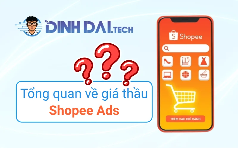 Tổng quan về giá thầu Shopee Ads