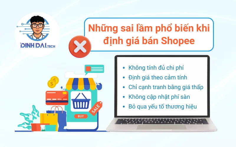 Những sai lầm phổ biến khi định giá bán Shopee