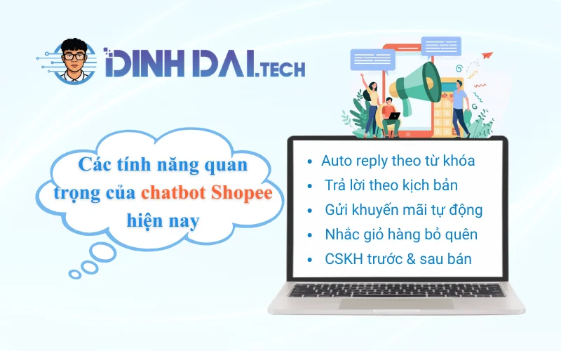 Các tính năng quan trọng của chatbot Shopee hiện nay