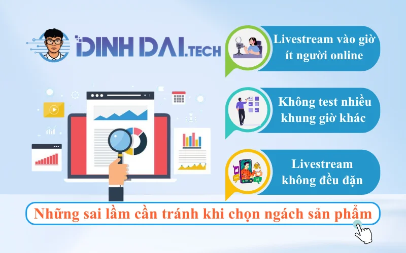 Những sai lầm cần tránh khi chọn ngách sản phẩm