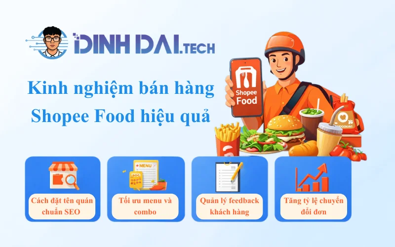 Kinh nghiệm bán hàng Shopee Food hiệu quả