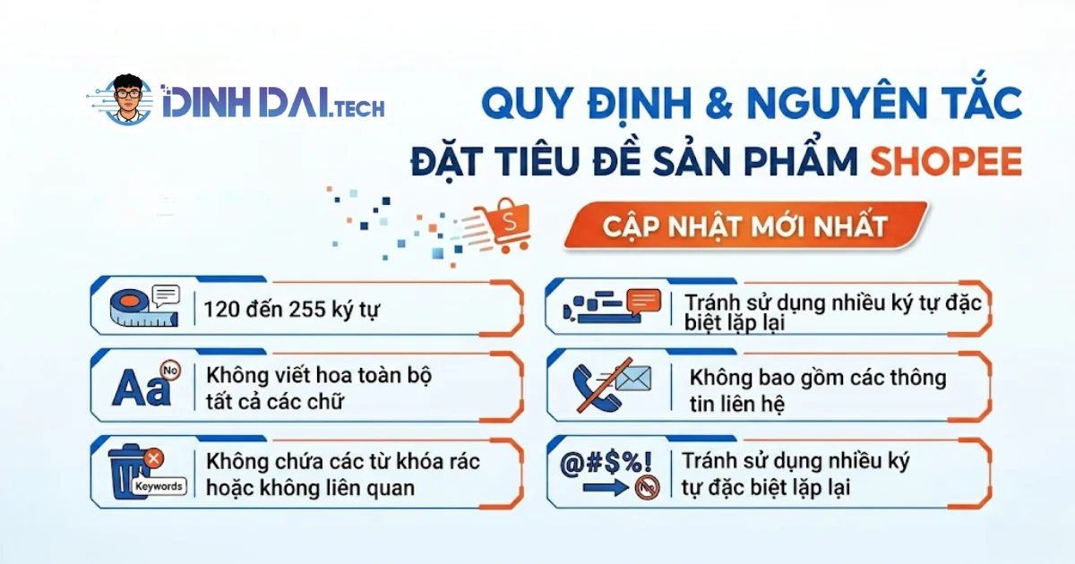 Quy định và nguyên tắc đặt tiêu đề sản phẩm Shopee cập nhật mới nhất