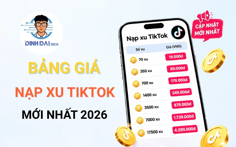 Bảng giá nạp xu TikTok mới nhất 2026